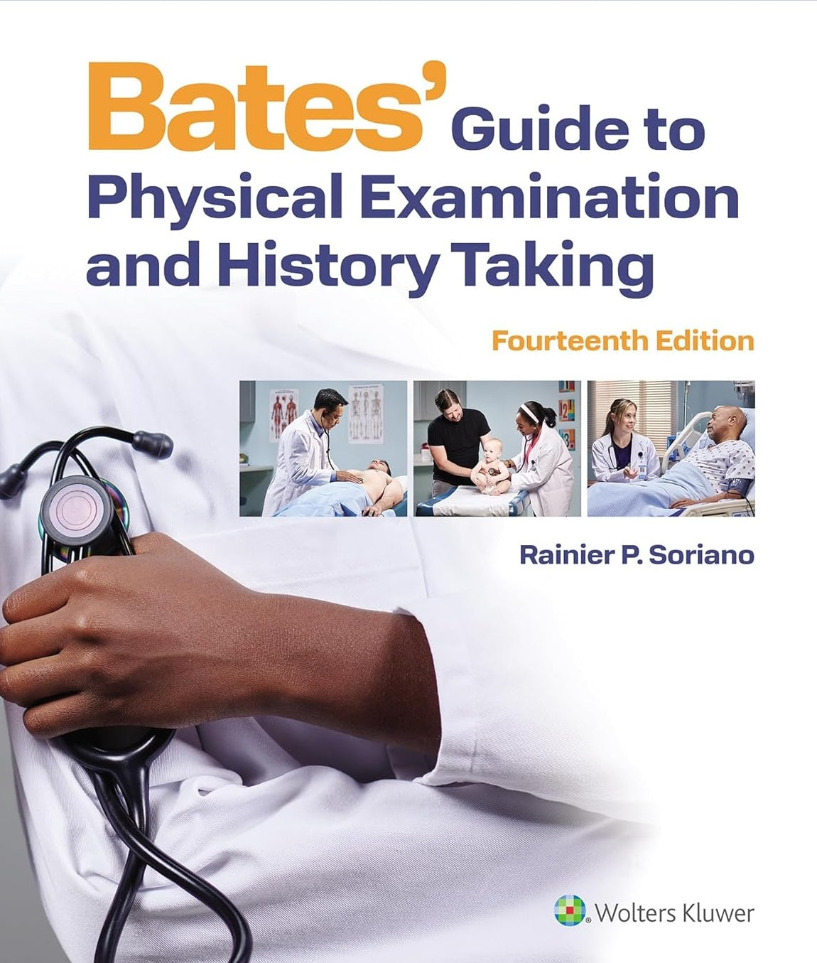 Bates' Guide To Physical Examination and History Taking