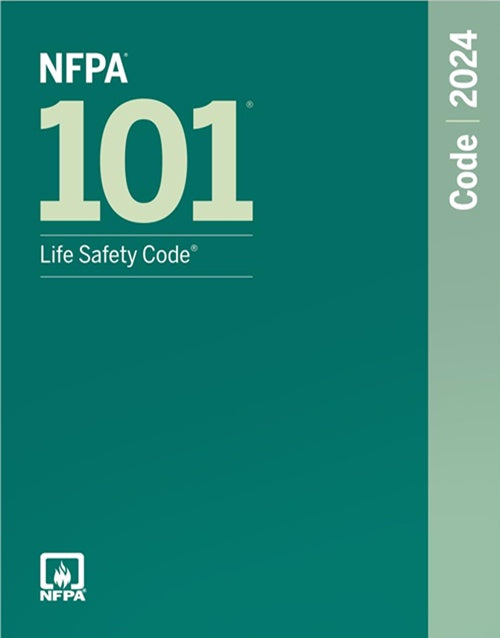 NFPA 101, Life Safety Code (2024 Edition)