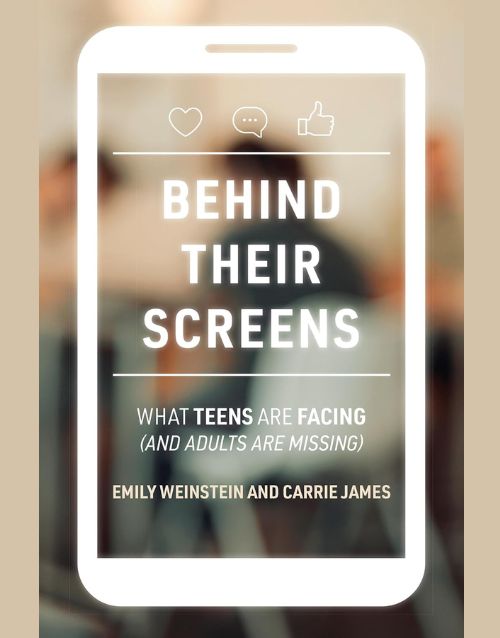 Behind Their Screens: What Teens Are Facing (and Adults Are Missing)