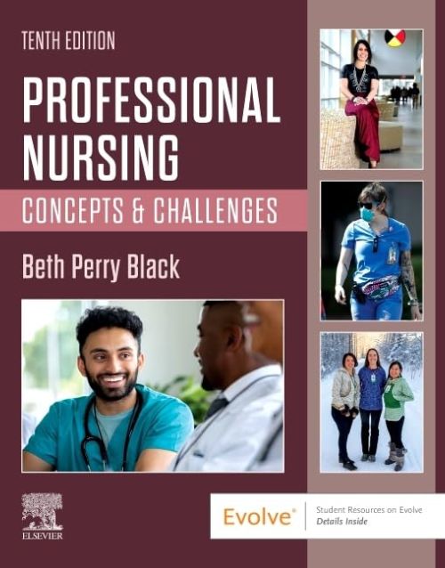 Professional Nursing: Concepts & Challenges