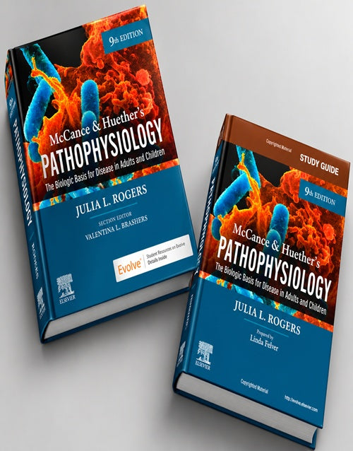 McCance & Huether’s Pathophysiology: The Biologic Basis for Disease in Adults and Children + Study Guide