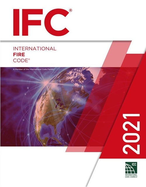 2021 International Fire Code (International Code Council Series)