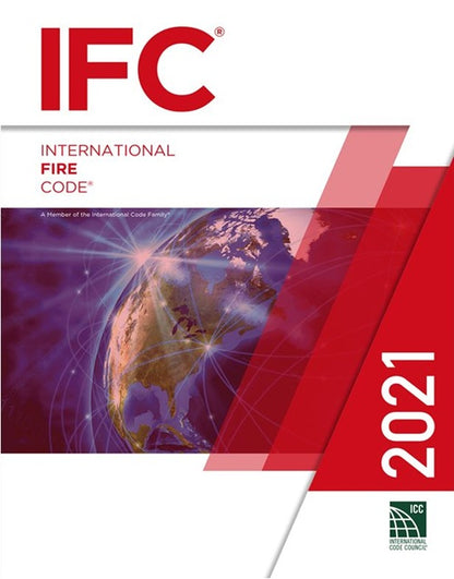 2021 International Fire Code (International Code Council Series)